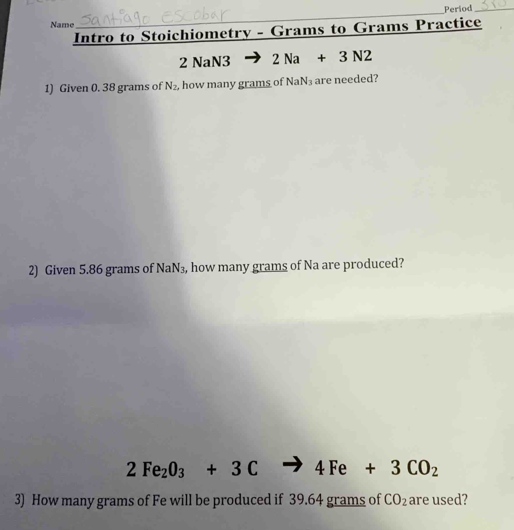 name santiago escobar periodintro to stoichiometry - grams to grams pra…