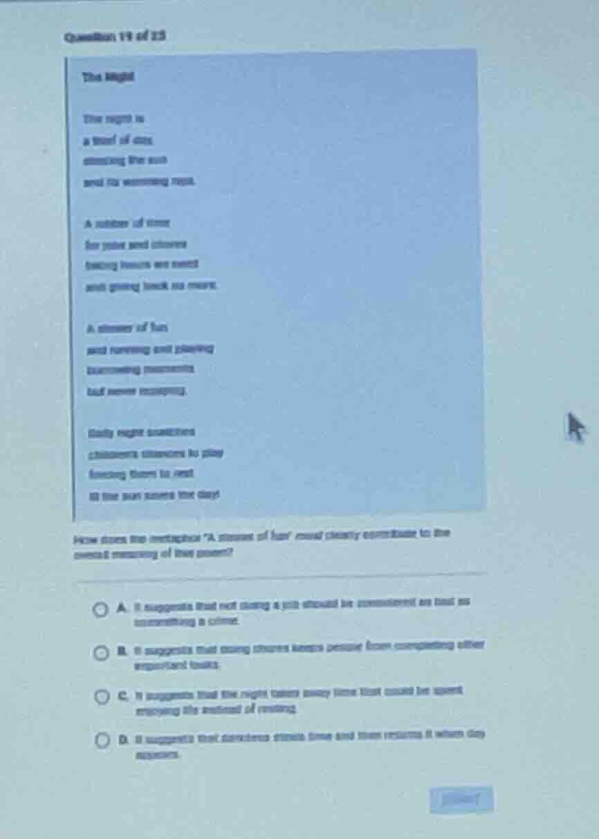 question 19 of 25 the night the night is a thief of days, stealing the …