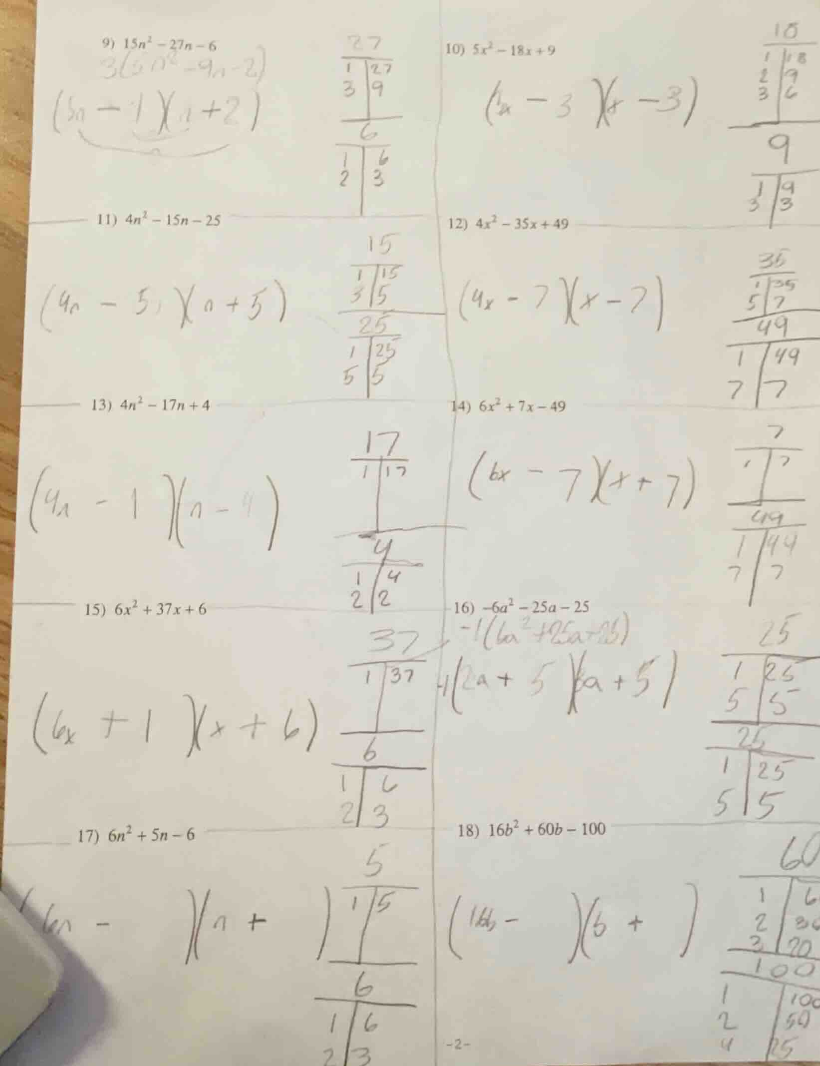 9) $15n^{2}-27n-6$ 10) $5x^{2}-18x+9$ 11) $4n^{2}-15n-25$ 12) $4x^{2}-3…