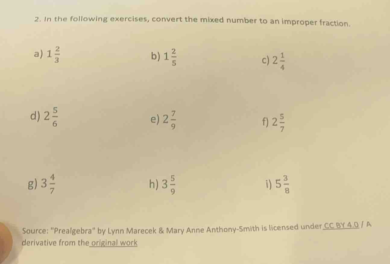 2. in the following exercises, convert the mixed number to an improper …