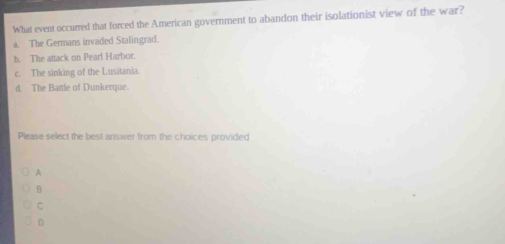what event occurred that forced the american government to abandon thei…