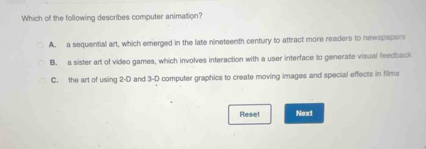 which of the following describes computer animation? a. a sequential ar…