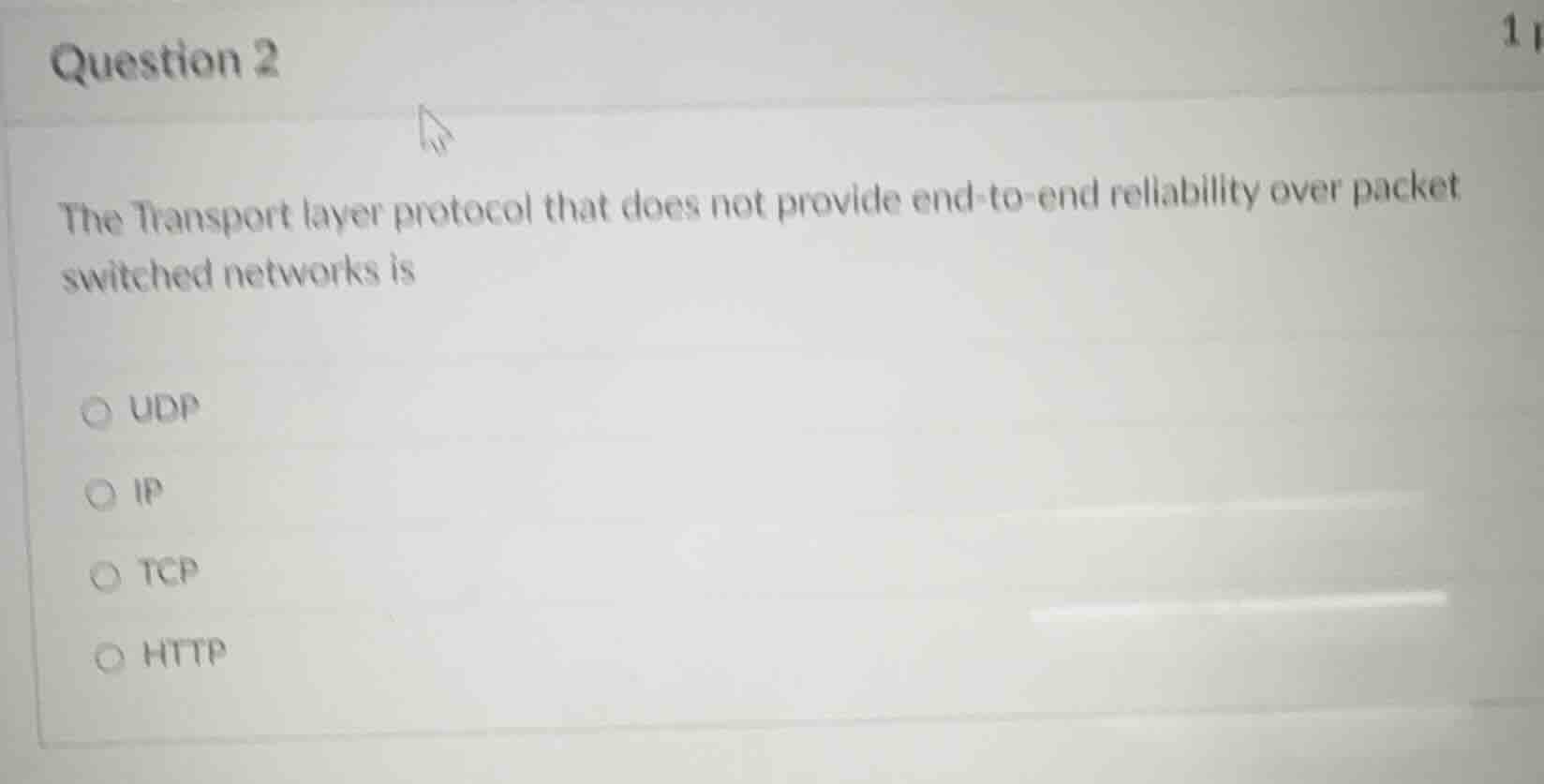 question 2 the transport layer protocol that does not provide end-to-en…