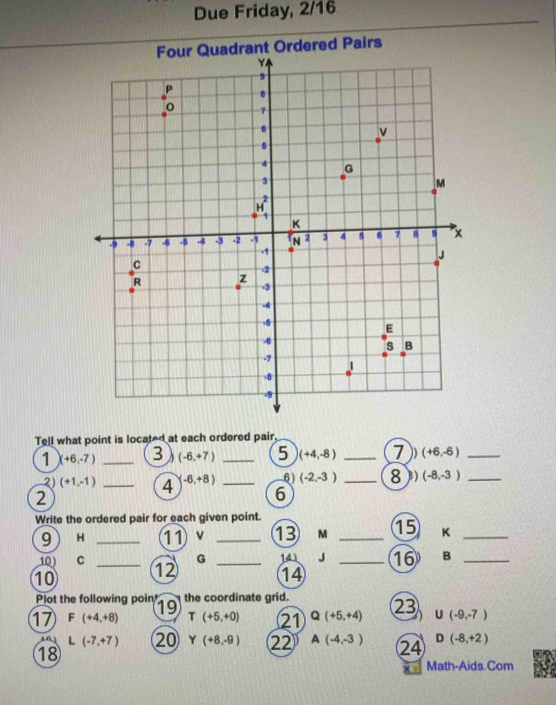 due friday, 2/16 four quadrant ordered pairs tell what point is located…
