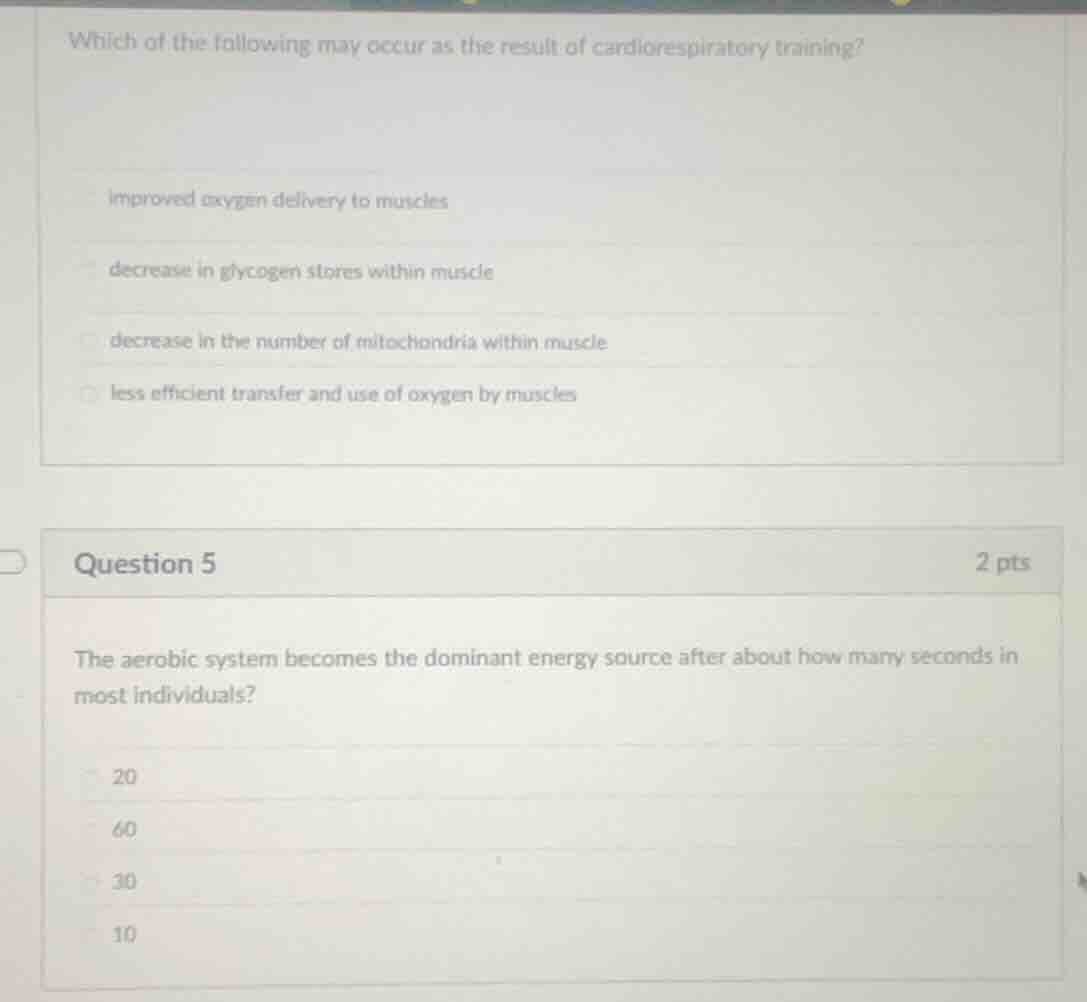which of the following may occur as the result of cardiorespiratory tra…