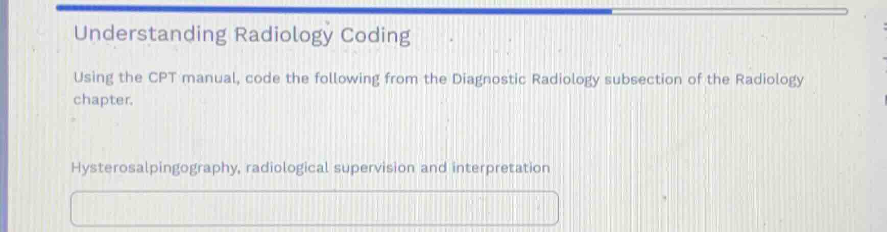 understanding radiology coding using the cpt manual, code the following…
