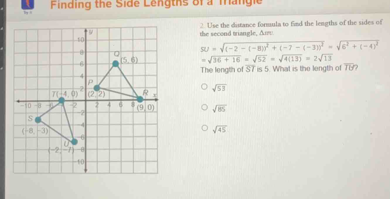 2. use the distance formula to find the lengths of the sides of the sec…