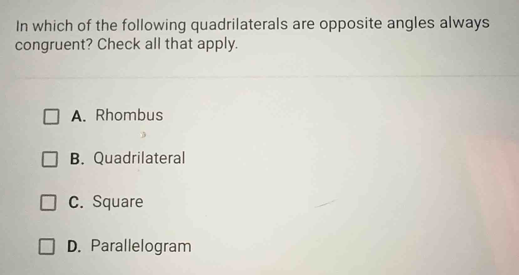 in which of the following quadrilaterals are opposite angles always con…