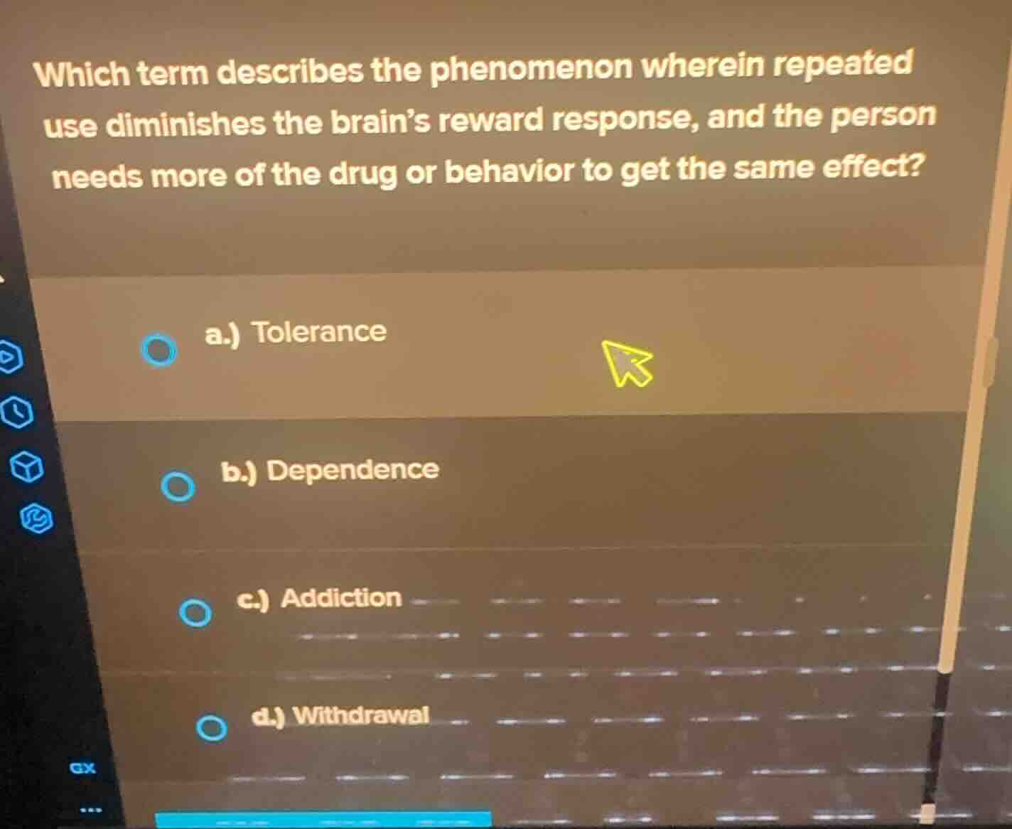 which term describes the phenomenon wherein repeated use diminishes the…