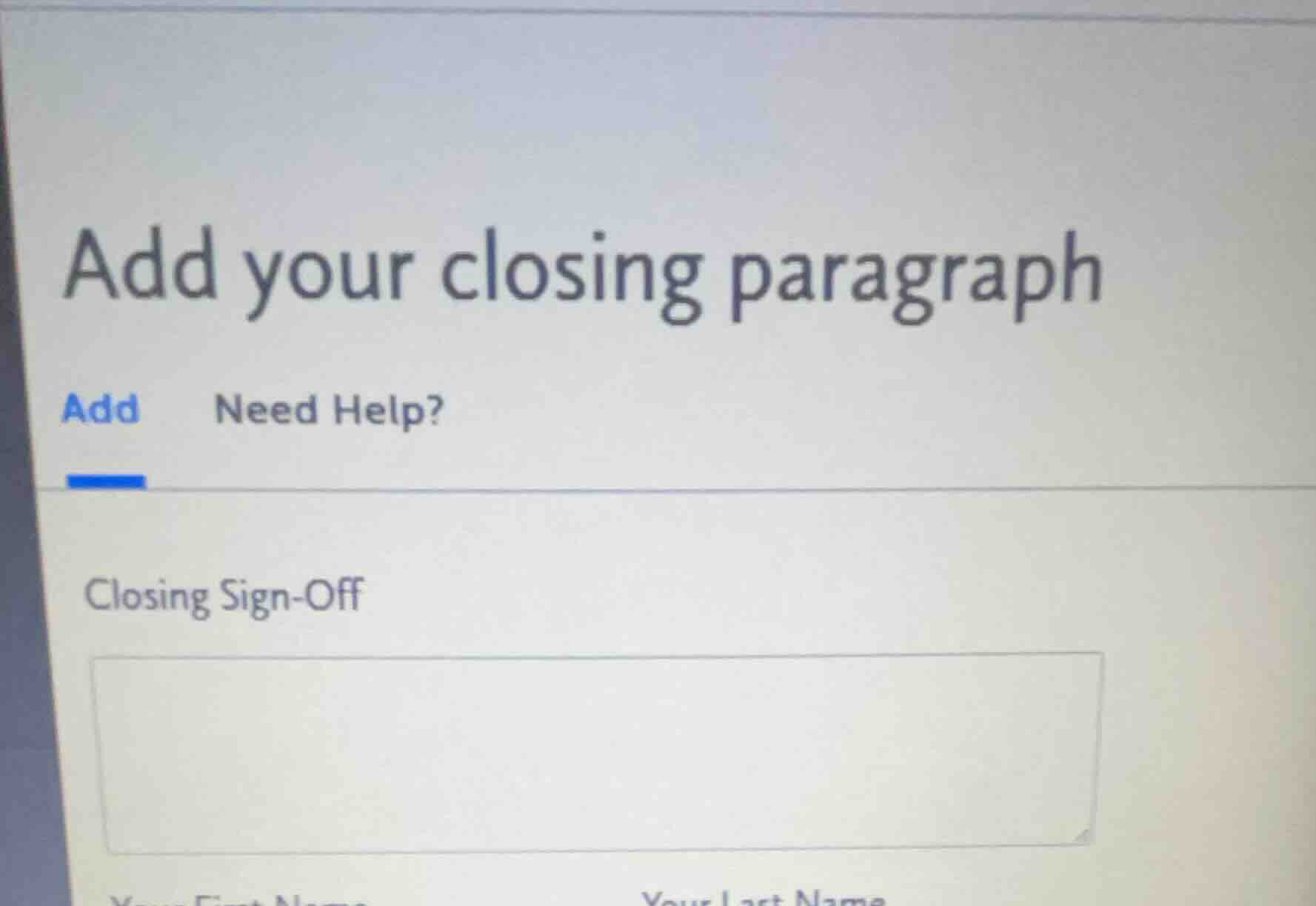 add your closing paragraph add need help? closing sign-off