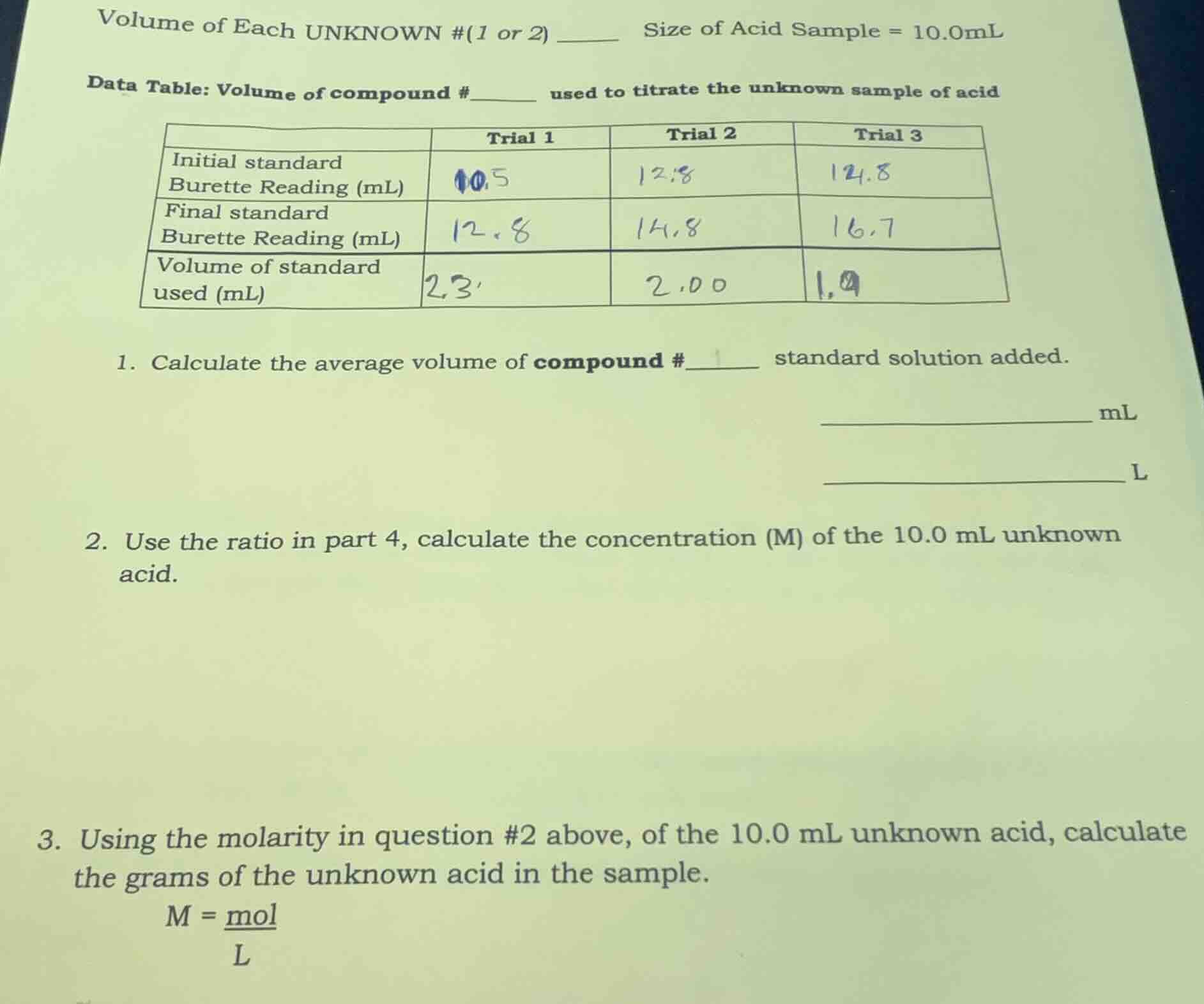 volume of each unknown #(1 or 2) ______ size of acid sample = 10.0ml da…