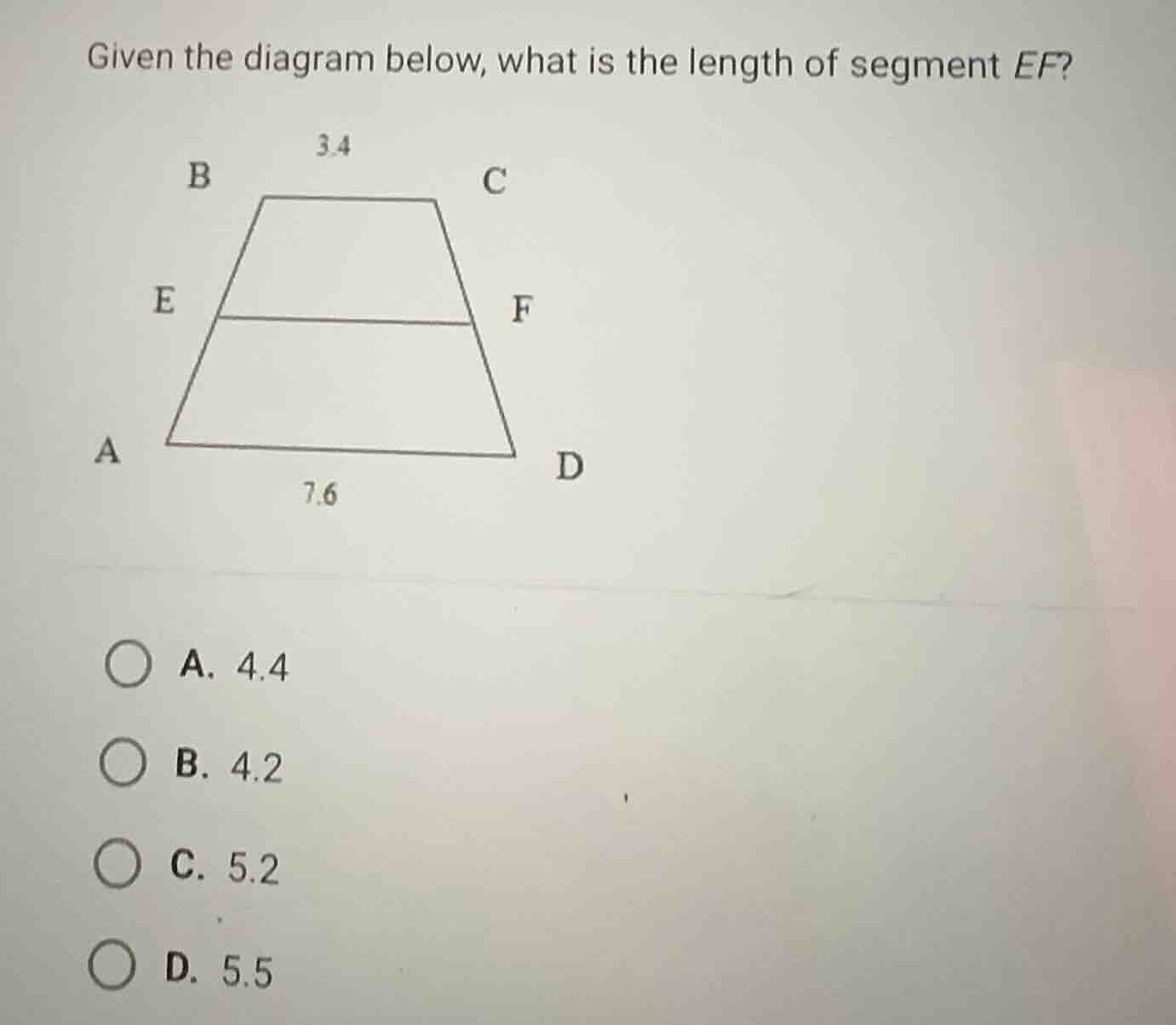 given the diagram below, what is the length of segment ef? a. 4.4 b. 4.…