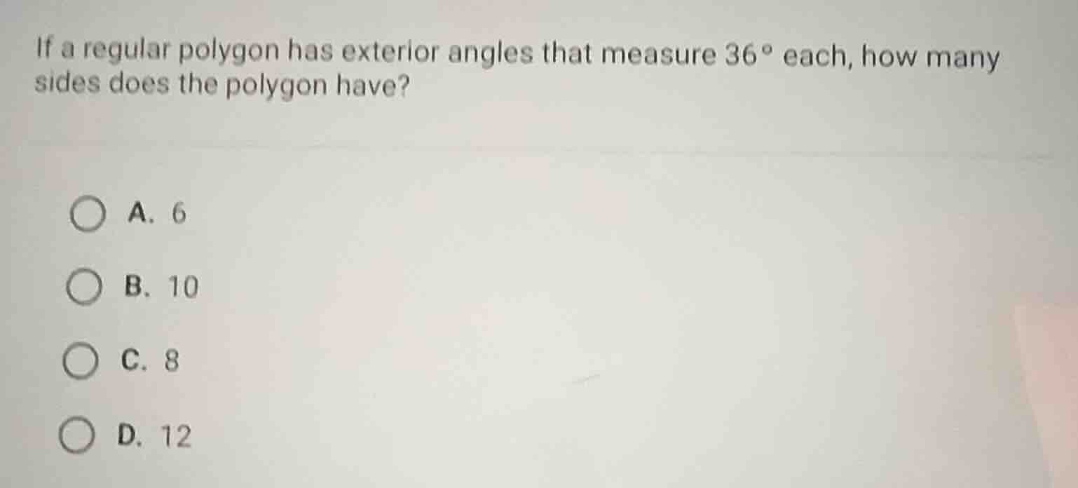 if a regular polygon has exterior angles that measure \\(36^\\circ\\) e…
