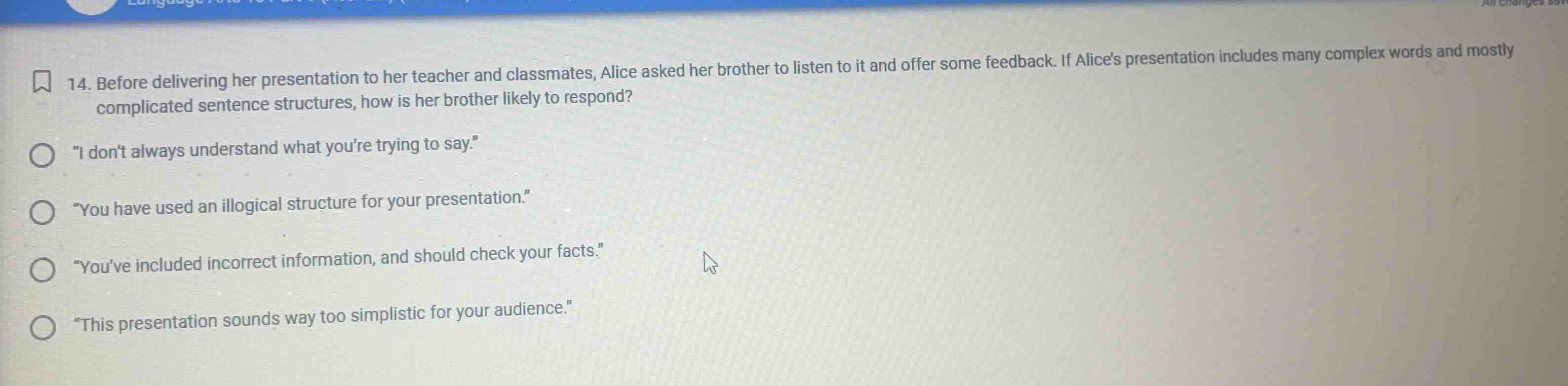 14. before delivering her presentation to her teacher and classmates, a…