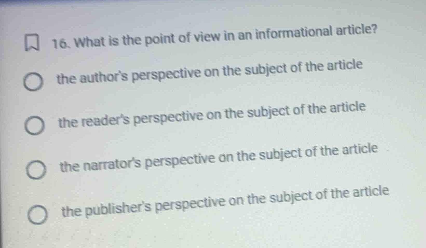 16. what is the point of view in an informational article? the authors …