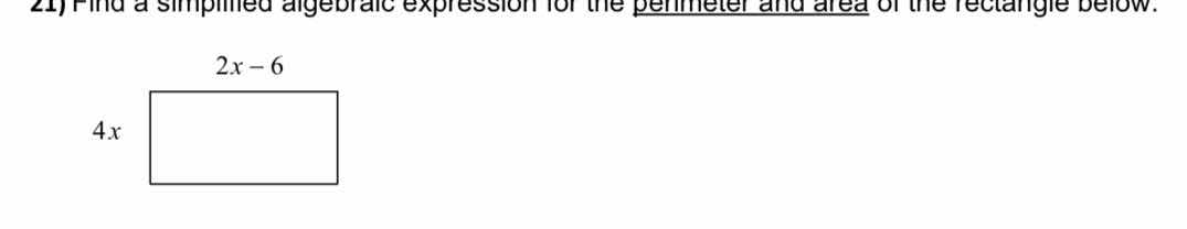 21) find a simplified algebraic expression for the perimeter and area o…
