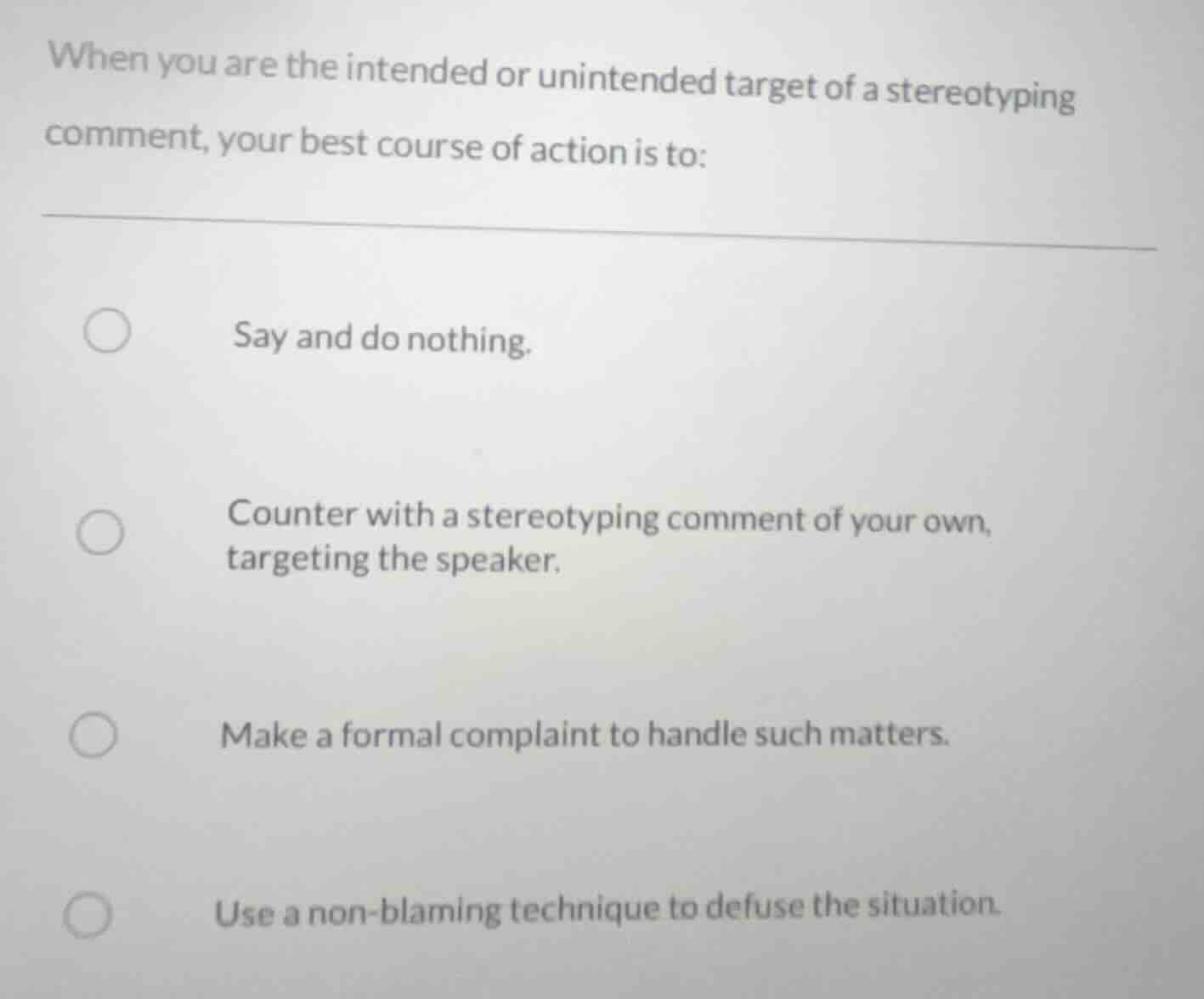 when you are the intended or unintended target of a stereotyping commen…