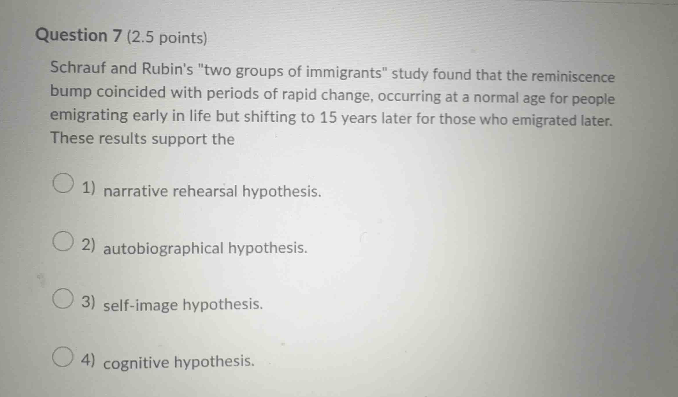 question 7 (2.5 points) schrauf and rubins \two groups of immigrants\ s…