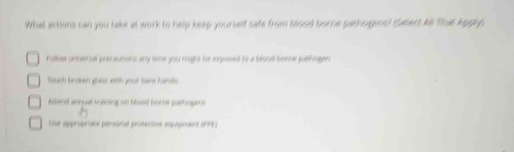 what actions can you take at work to help keep yourself safe from blood…