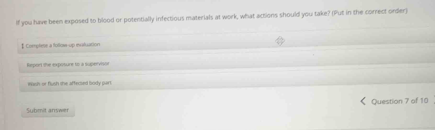if you have been exposed to blood or potentially infectious materials a…