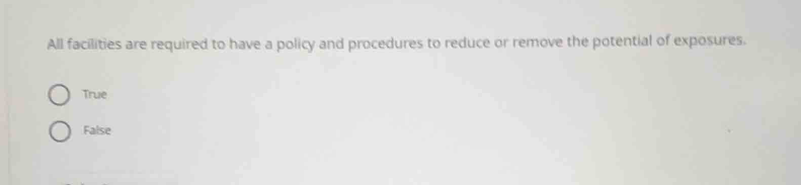 all facilities are required to have a policy and procedures to reduce o…