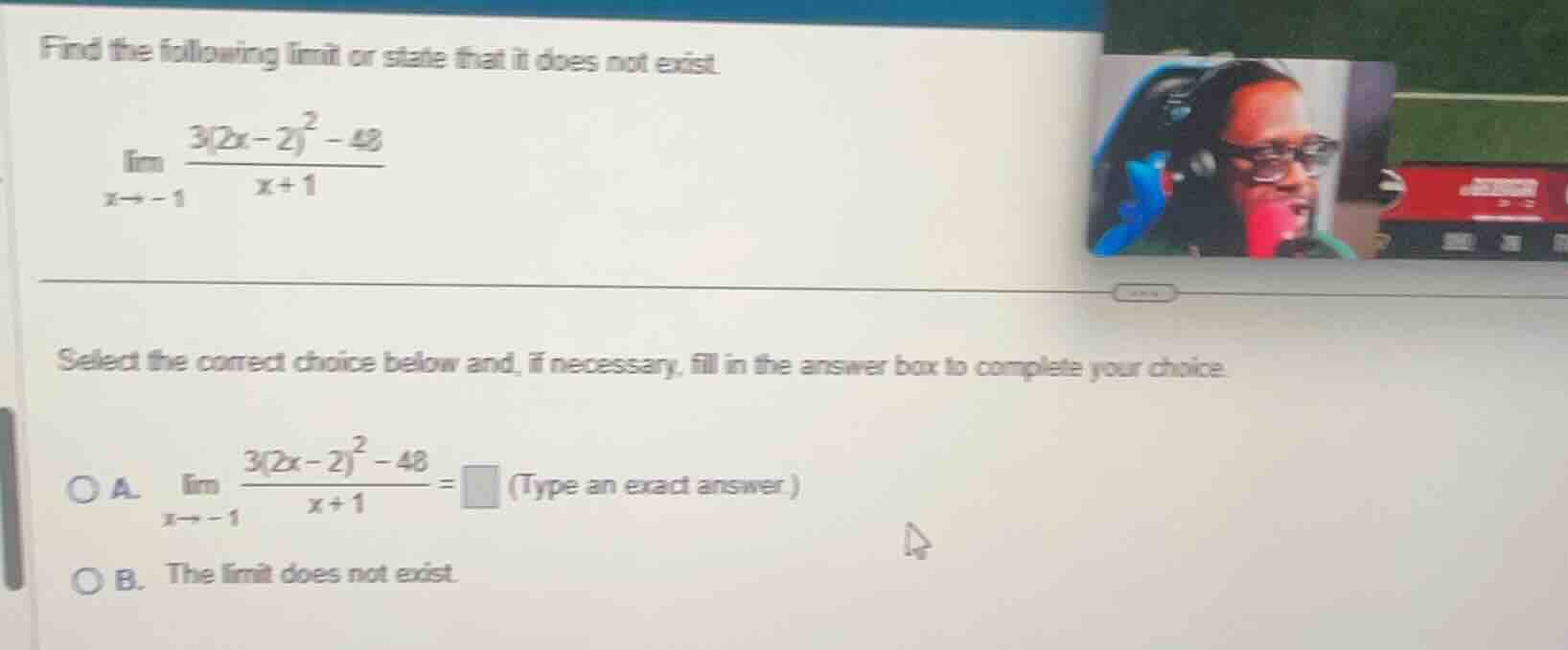 find the following limit or state that it does not exist. \\\\lim_{x \\…