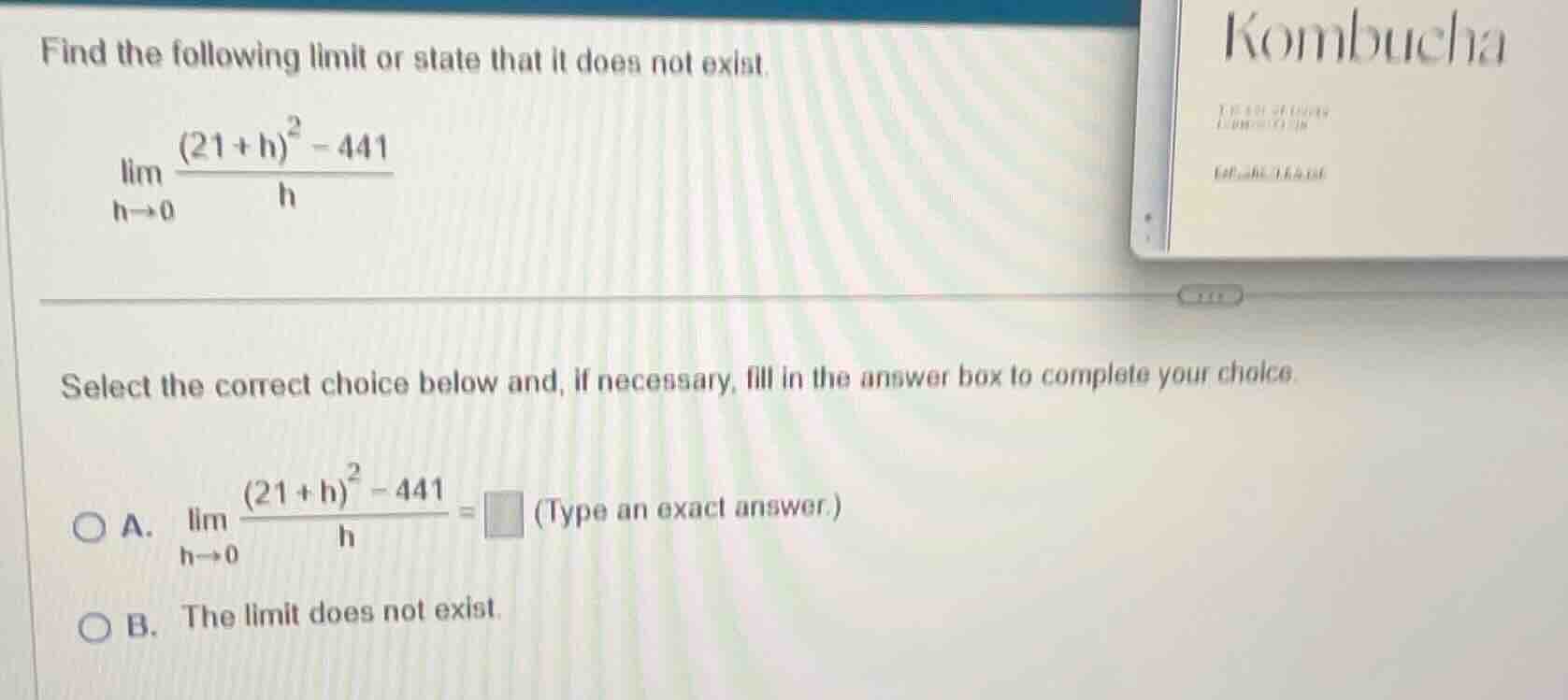 find the following limit or state that it does not exist. \\\\lim_{h \\…