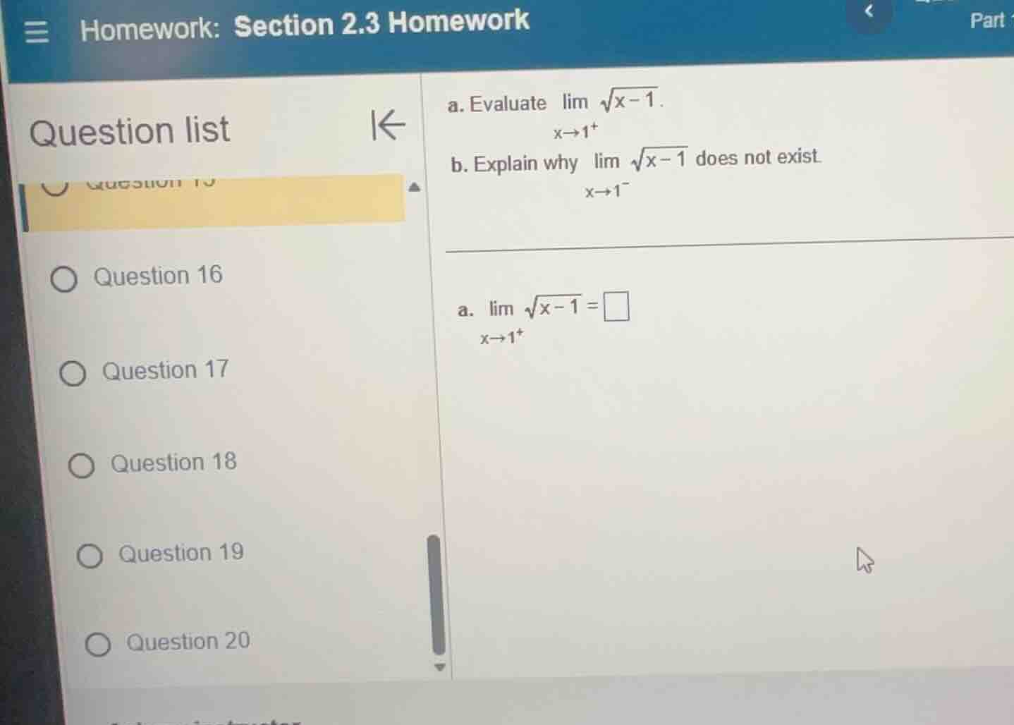 a. evaluate \\(\\lim_{x \\to 1^+} \\sqrt{x-1}\\). b. explain why \\(\\l…