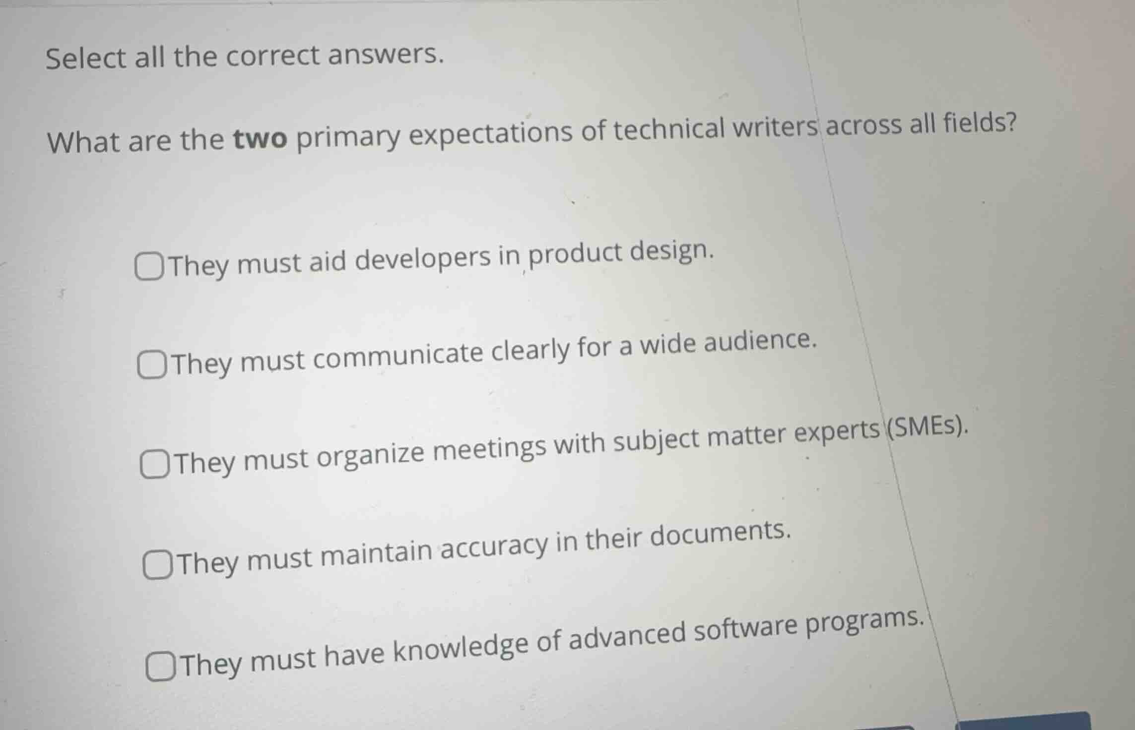 select all the correct answers. what are the two primary expectations o…