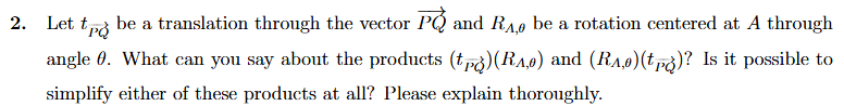 2. let (t_{\\overrightarrow{pq}}) be a translation through the vector (…