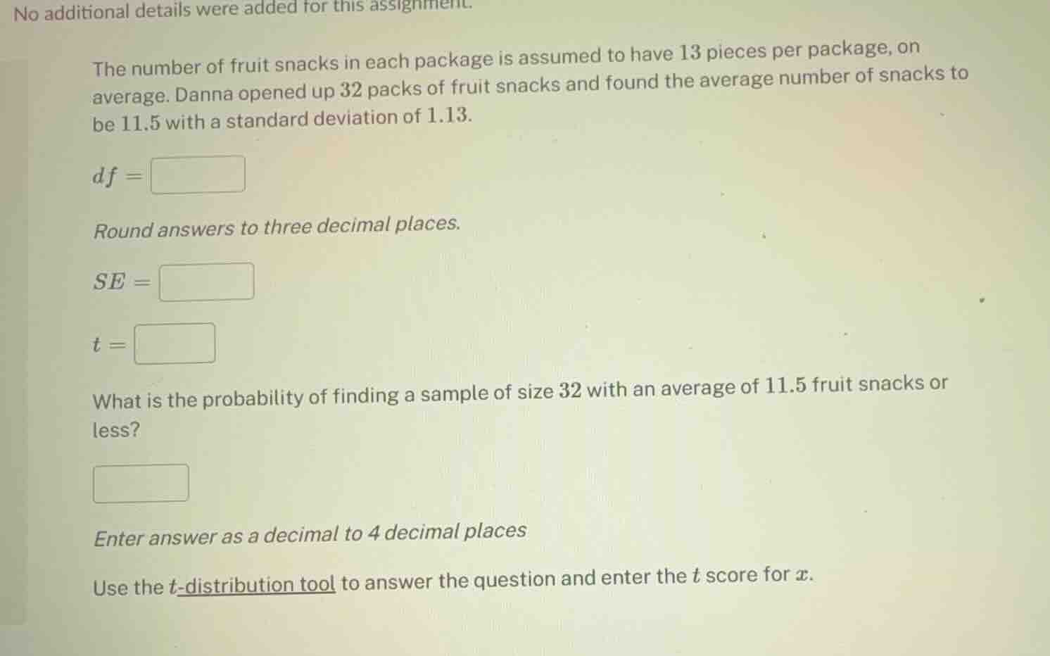 the number of fruit snacks in each package is assumed to have 13 pieces…