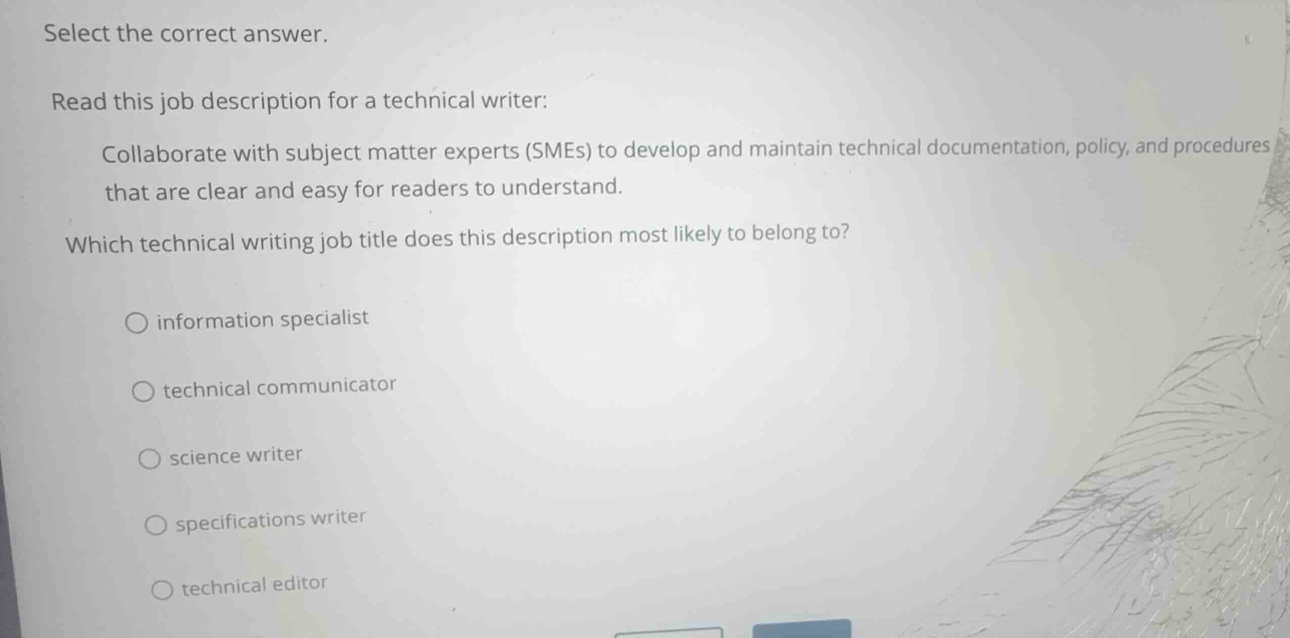select the correct answer. read this job description for a technical wr…
