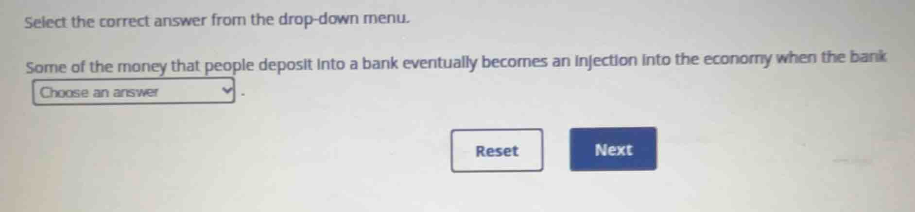 select the correct answer from the drop-down menu. some of the money th…