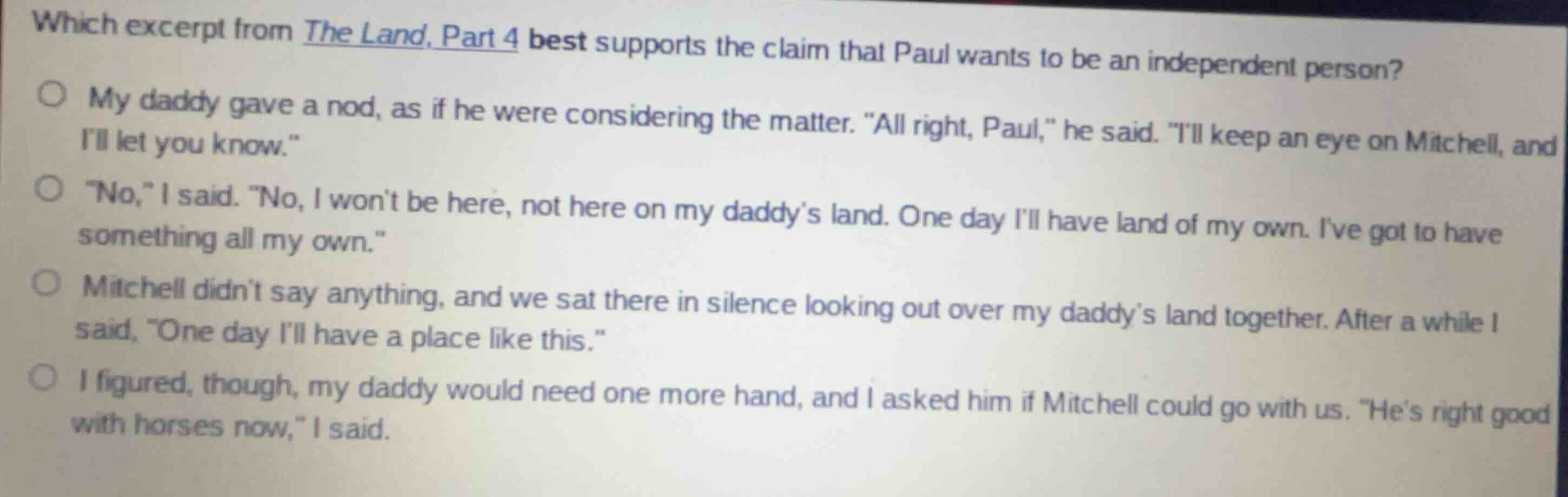 which excerpt from the land, part 4 best supports the claim that paul w…