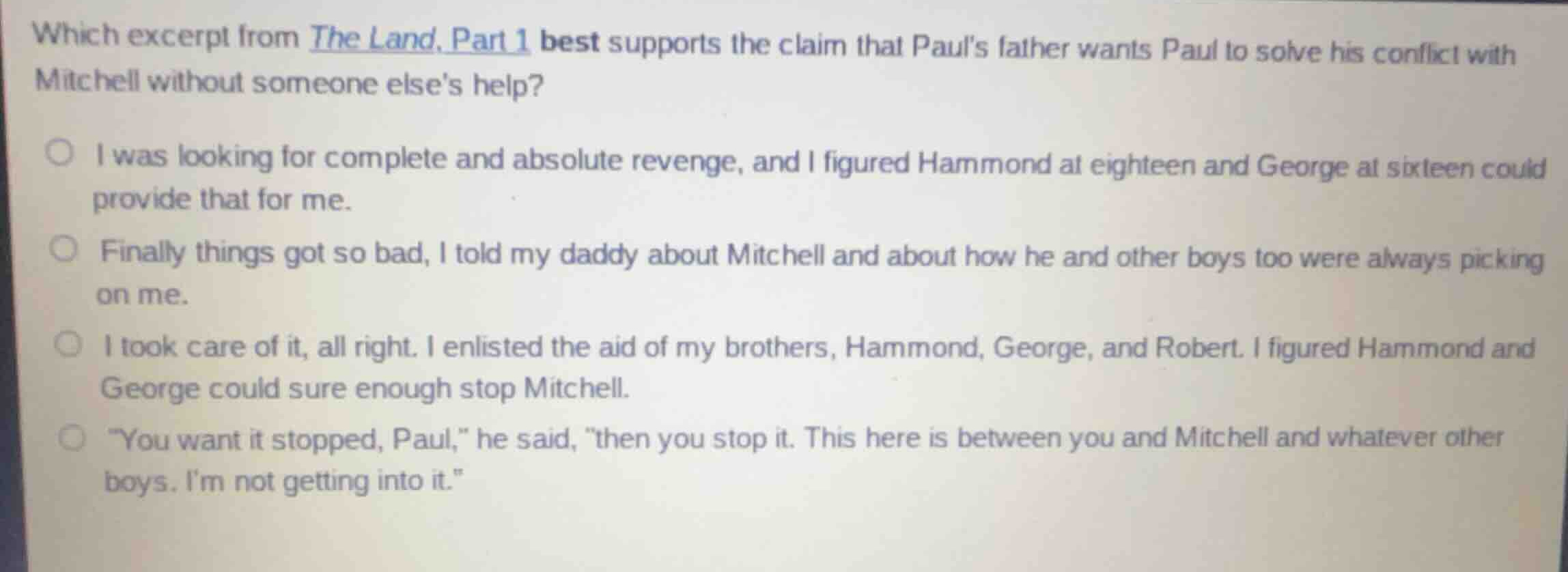 which excerpt from the land, part 1 best supports the claim that pauls …