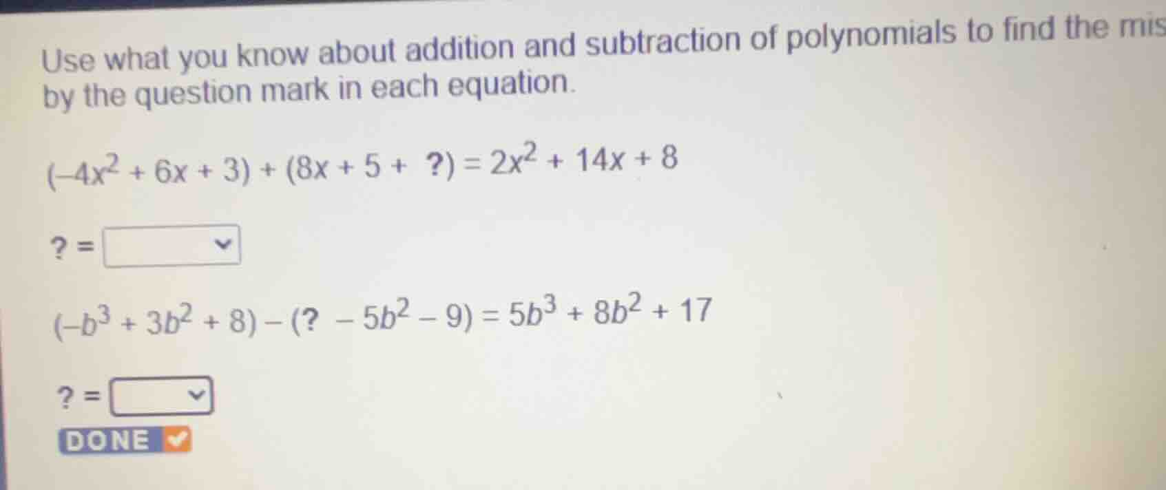 use what you know about addition and subtraction of polynomials to find…