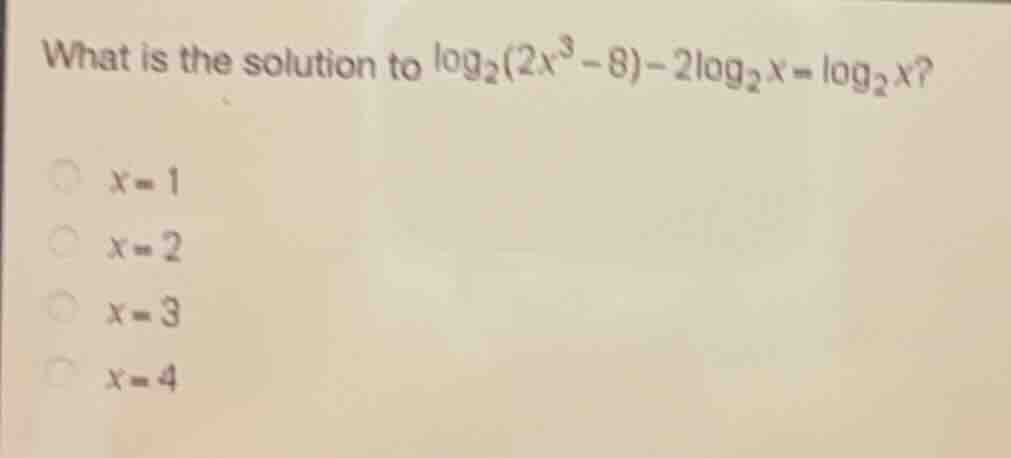 what is the solution to \\(\\log_{2}(2x^{3}-8)-2\\log_{2}x=\\log_{2}x\\…