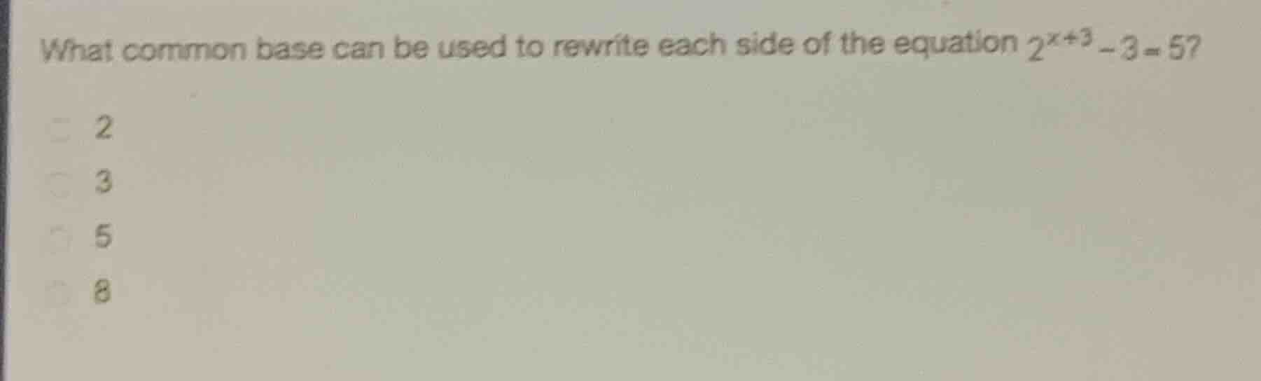 what common base can be used to rewrite each side of the equation (2^{x…