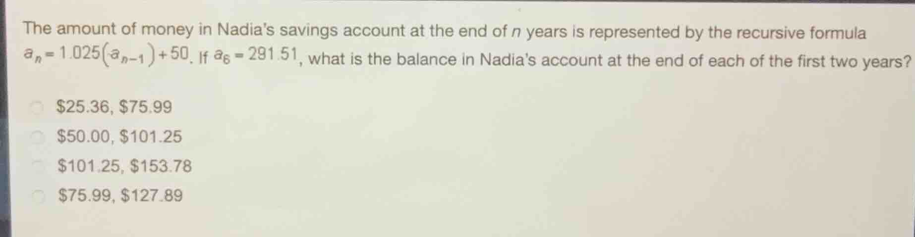 the amount of money in nadias savings account at the end of \\(n\\) yea…
