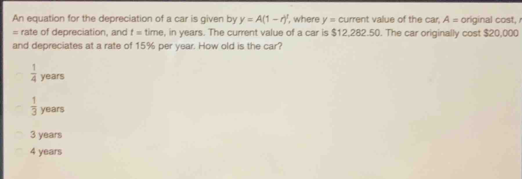 an equation for the depreciation of a car is given by (y = a(1 - r)^t),…
