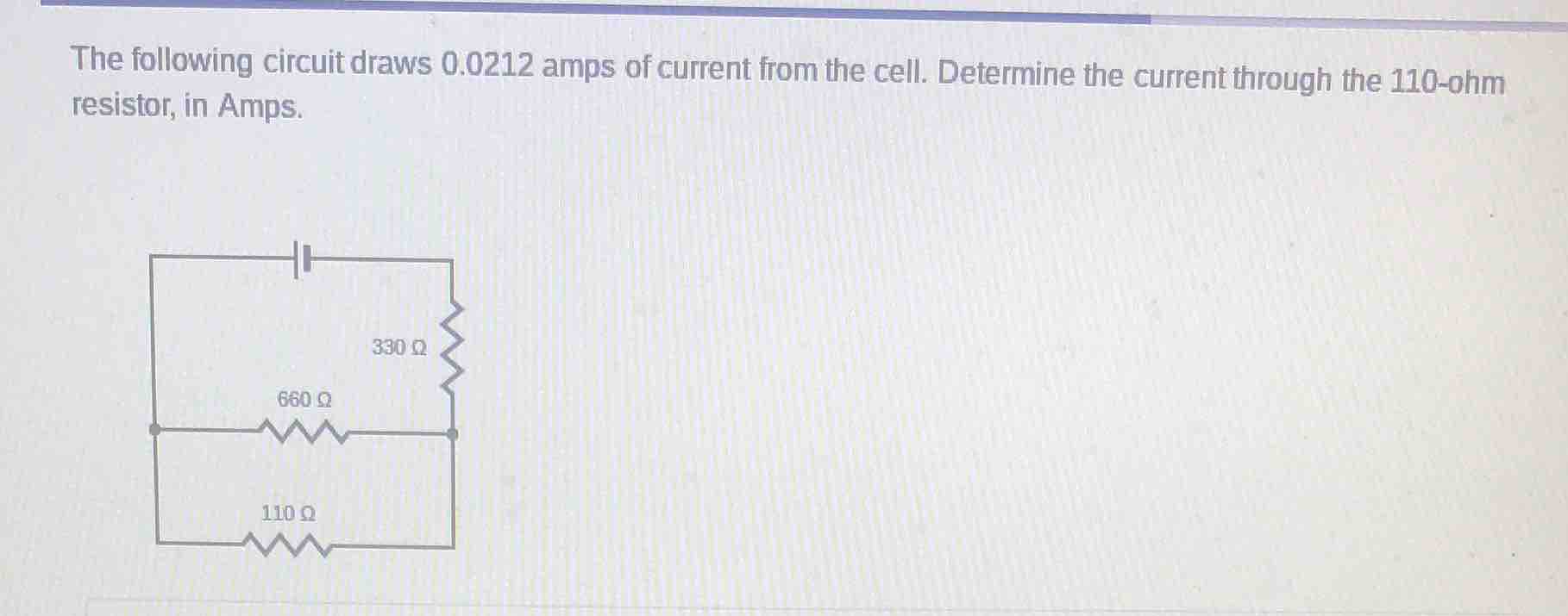 the following circuit draws 0.0212 amps of current from the cell. deter…