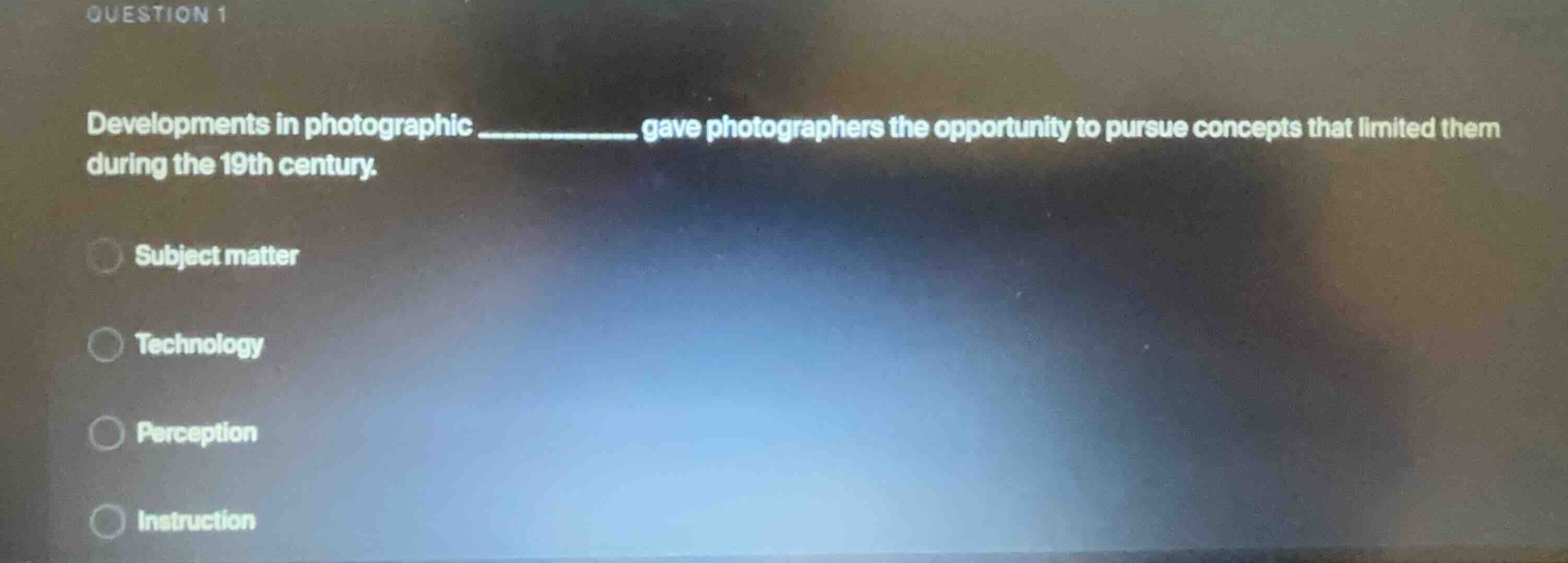 question 1 developments in photographic _________ gave photographers th…