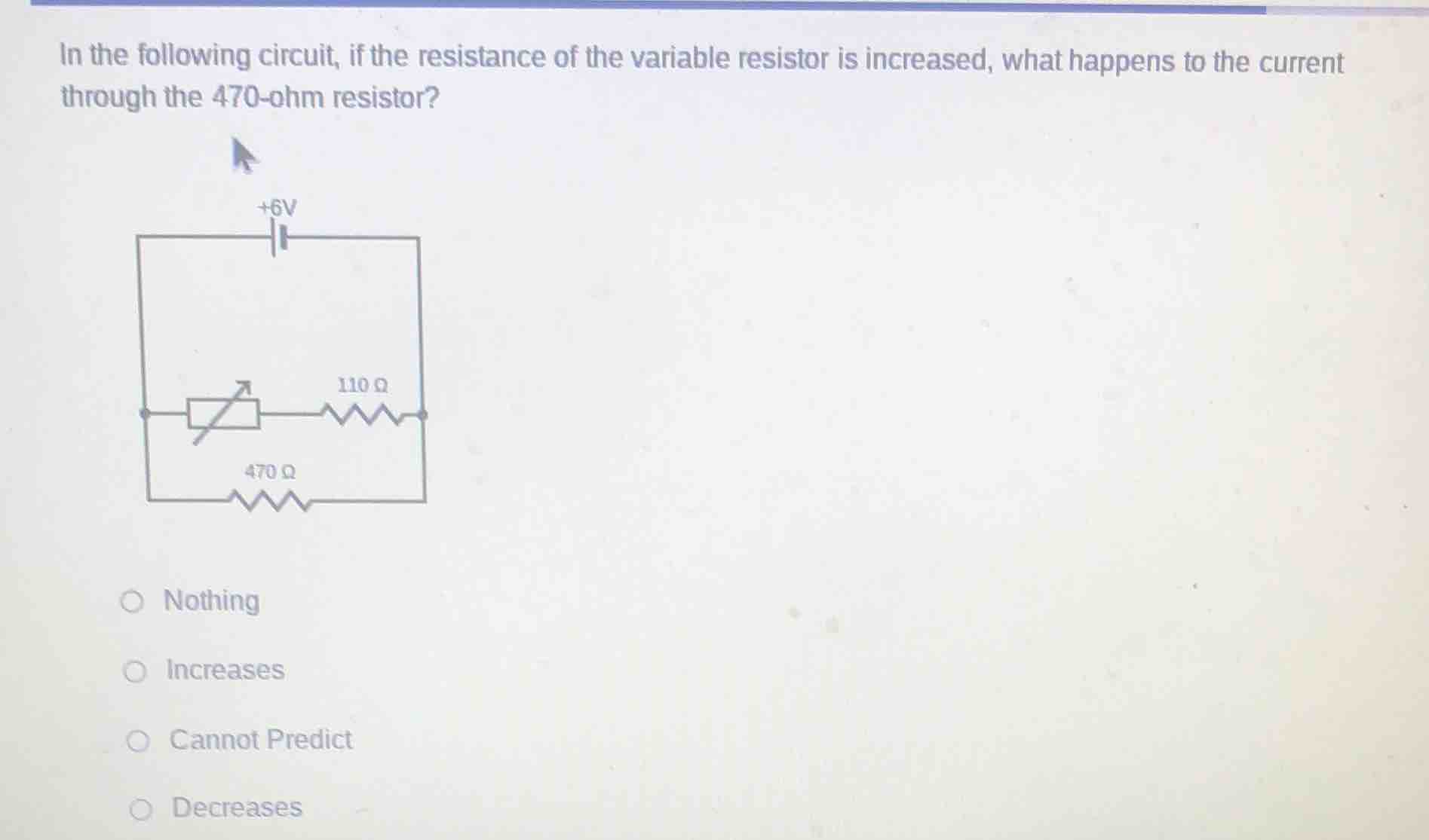 in the following circuit, if the resistance of the variable resistor is…