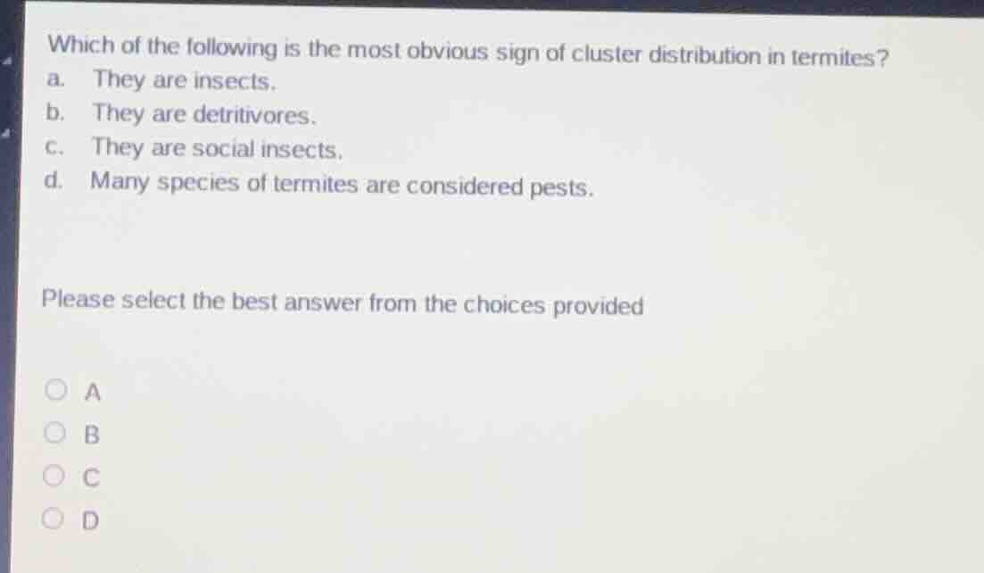 which of the following is the most obvious sign of cluster distribution…