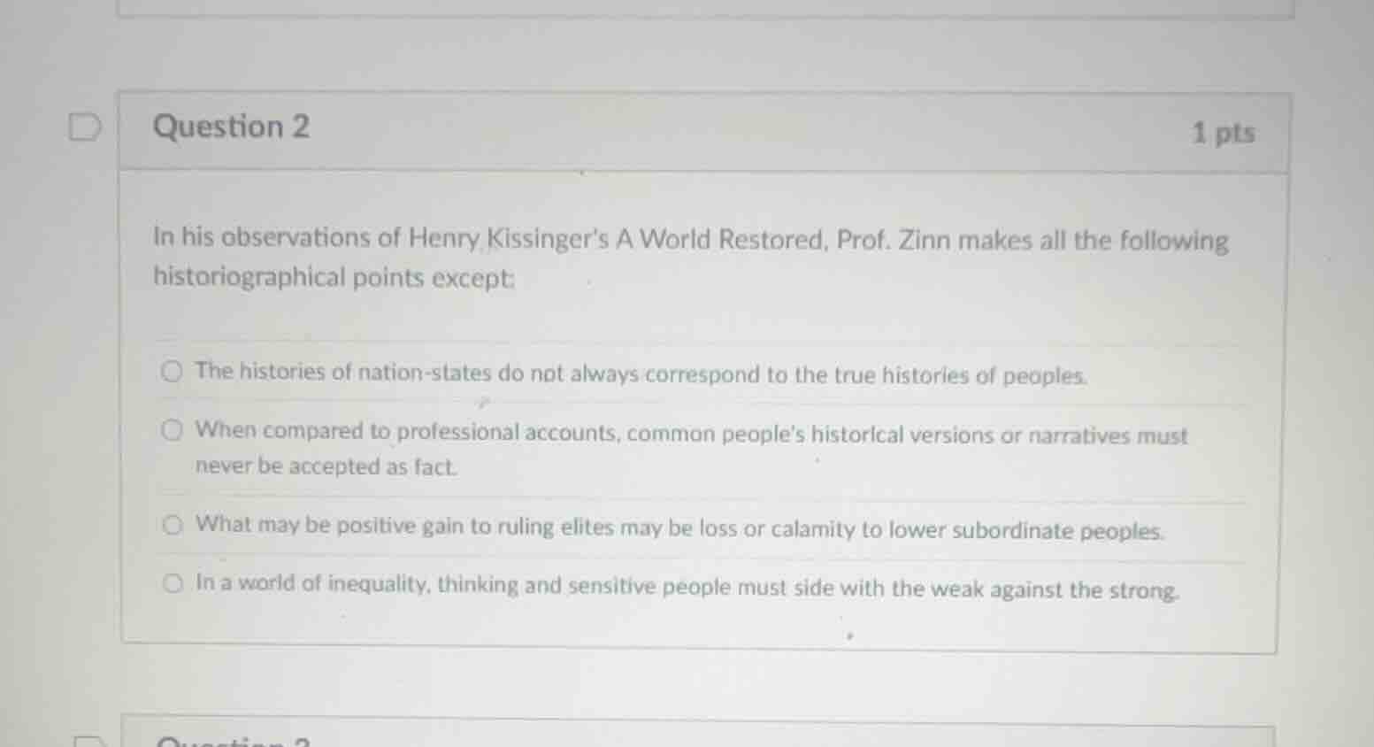 question 2 1 pts in his observations of henry kissingers a world restor…