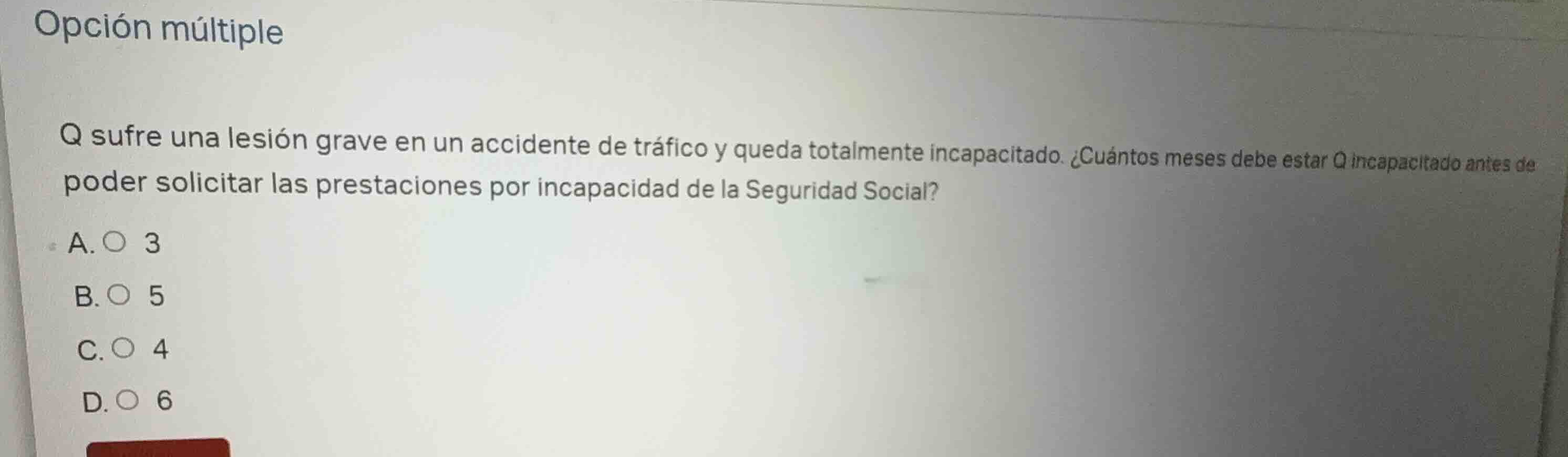 opción múltiple q sufre una lesión grave en un accidente de tráfico y q…