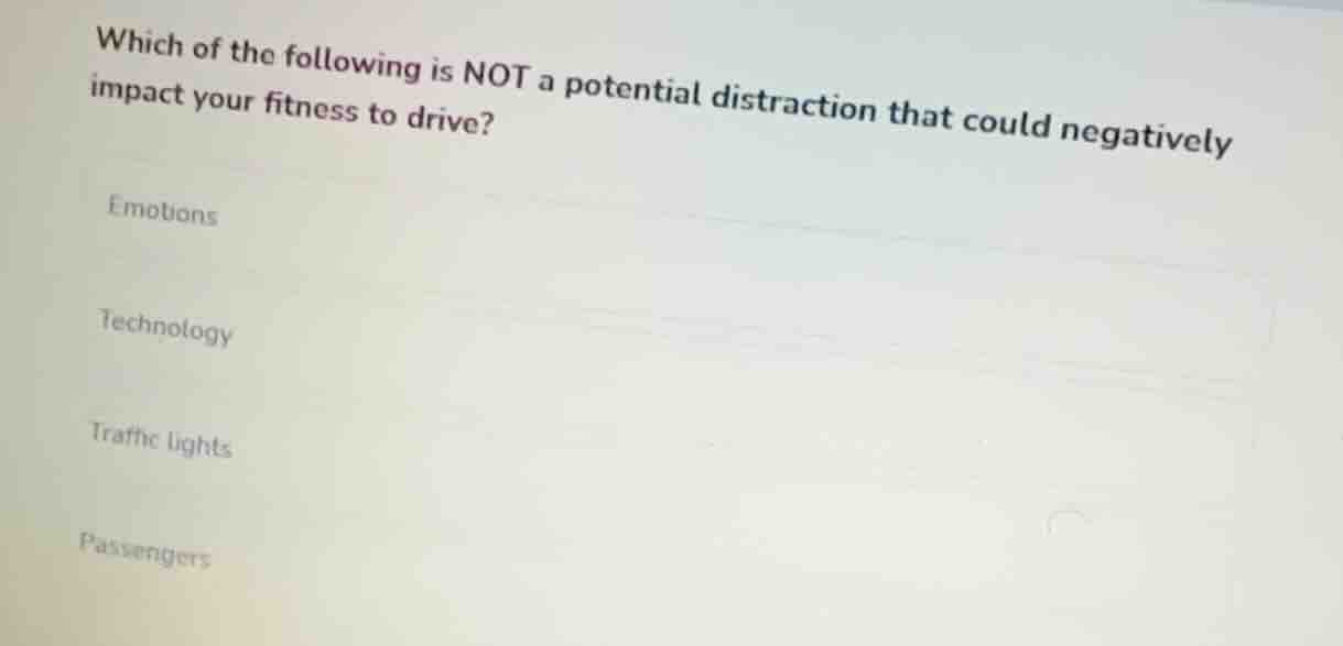 which of the following is not a potential distraction that could negati…
