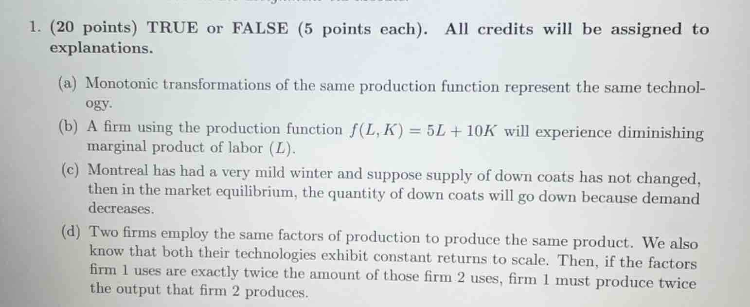 1. (20 points) true or false (5 points each). all credits will be assig…