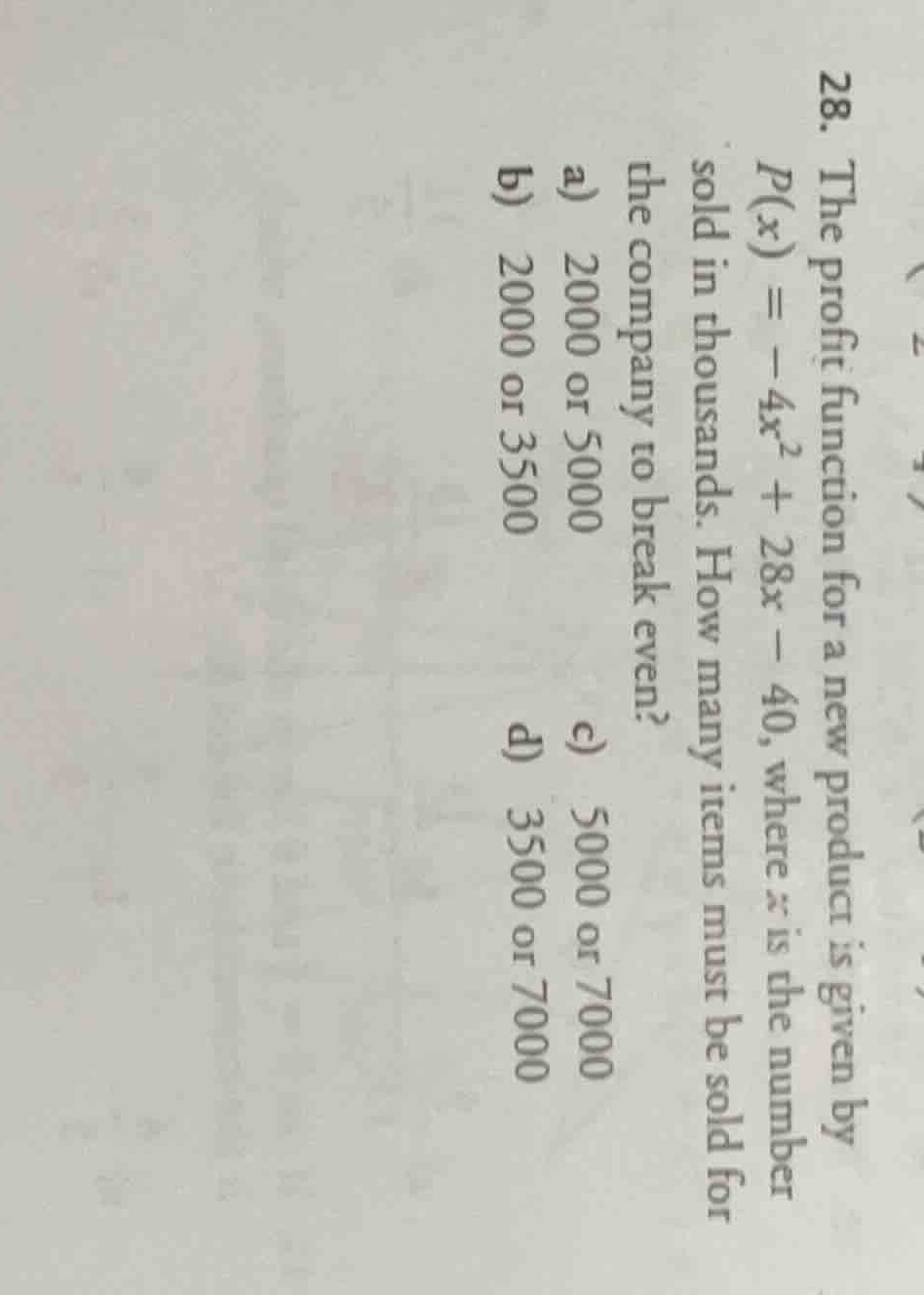 28. the profit function for a new product is given by \\(p(x) = -4x^2 +…