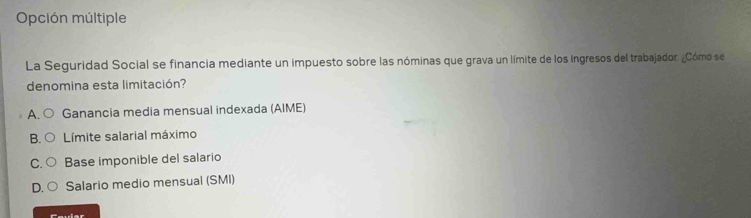 opción múltiple la seguridad social se financia mediante un impuesto so…